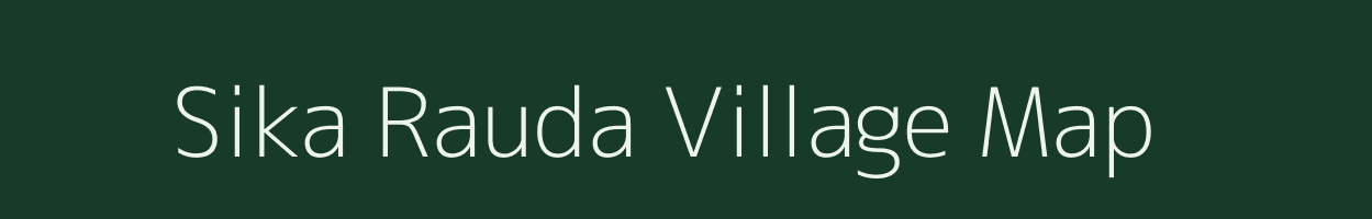 Sika Rauda village map in Uttar Pradesh