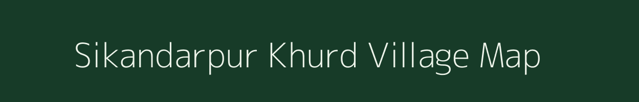 Sikandarpur Khurd village map in Uttar Pradesh