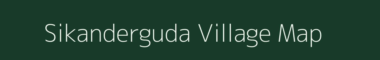 Sikanderguda village map in Andhra Pradesh