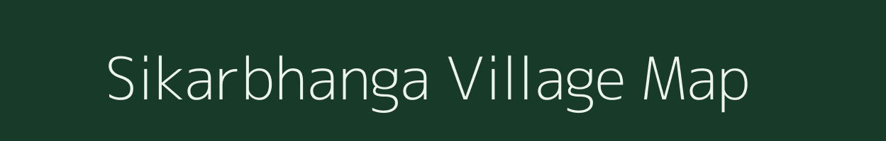 Sikarbhanga village map in Odisha