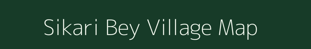 Sikari Bey village map in Assam