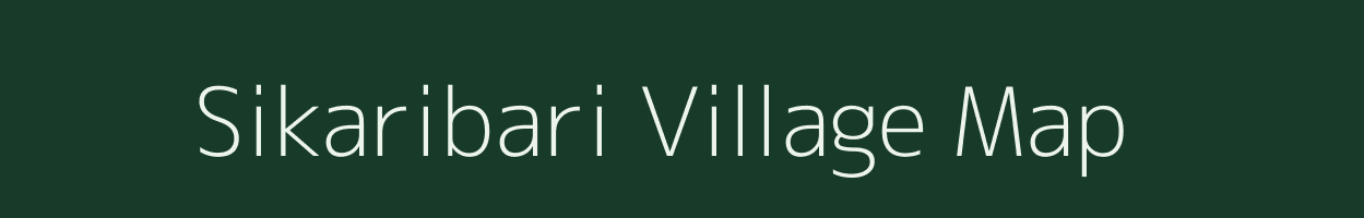 Sikaribari village map in Tripura