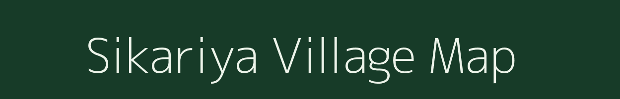 Sikariya village map in Bihar