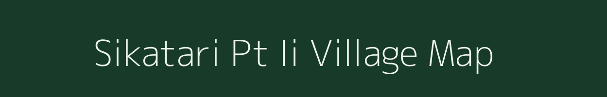 Sikatari Pt Ii village map in Assam