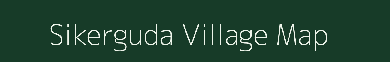 Sikerguda village map in Odisha