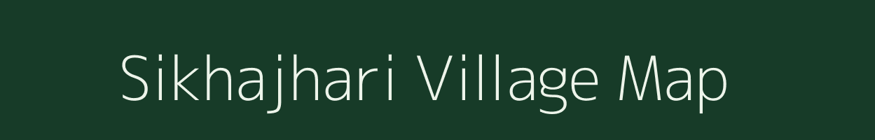 Sikhajhari village map in Odisha