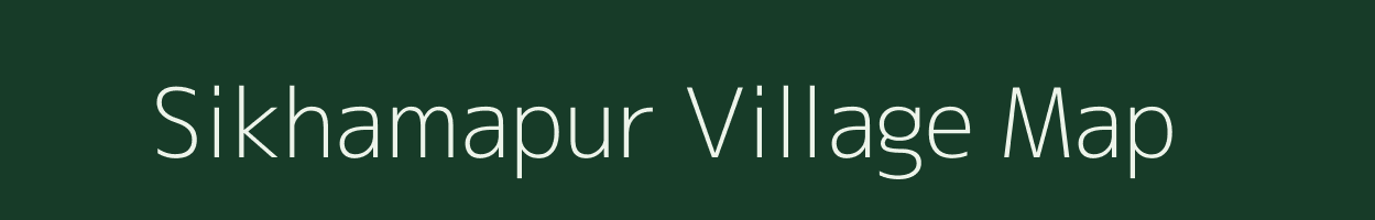 Sikhamapur village map in Uttar Pradesh