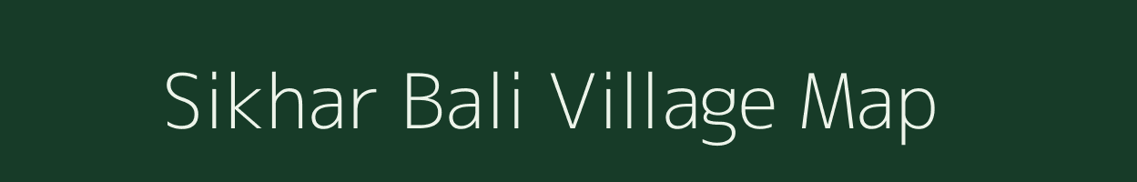 Sikhar Bali village map in West Bengal