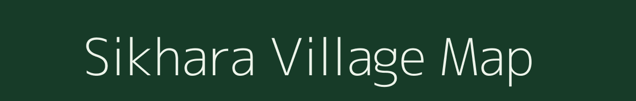 Sikhara village map in Uttar Pradesh