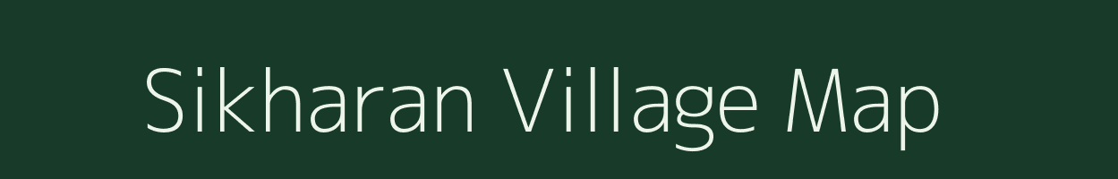 Sikharan village map in Uttar Pradesh