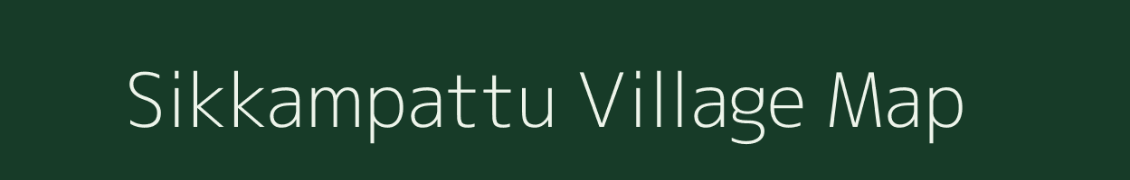 Sikkampattu village map in Tamil Nadu
