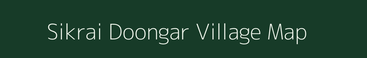 Sikrai Doongar village map in Rajasthan