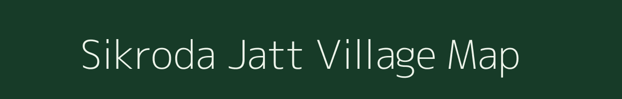 Sikroda Jatt village map in Rajasthan