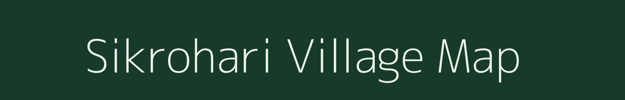 Sikrohari village map in Uttar Pradesh