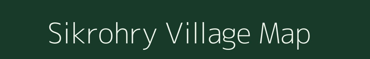 Sikrohry village map in Uttar Pradesh