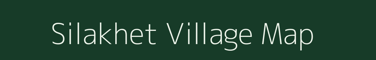 Silakhet village map in Uttarakhand