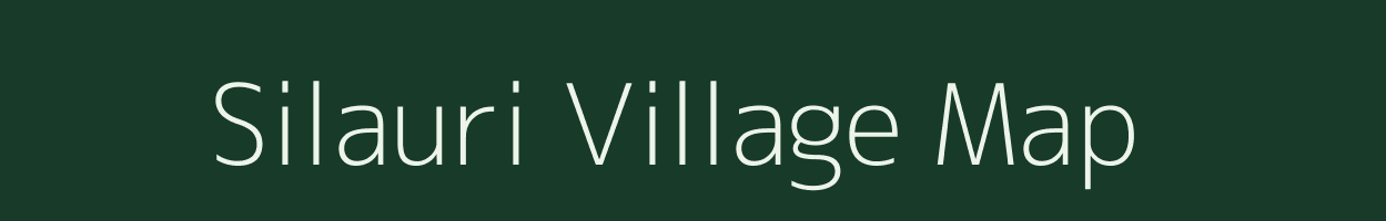 Silauri village map in Bihar