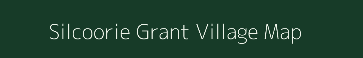 Silcoorie Grant village map in Assam