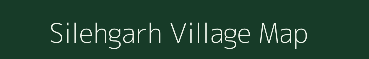 Silehgarh village map in Rajasthan