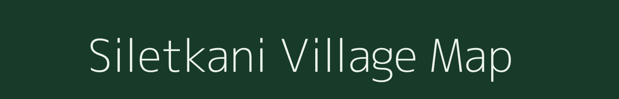 Siletkani village map in Odisha