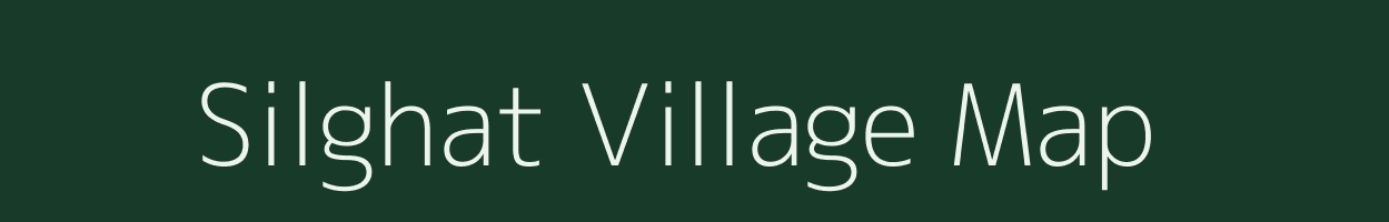 Silghat village map in Chhattisgarh