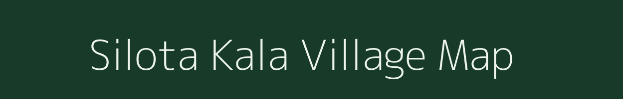 Silota Kala village map in Madhya Pradesh