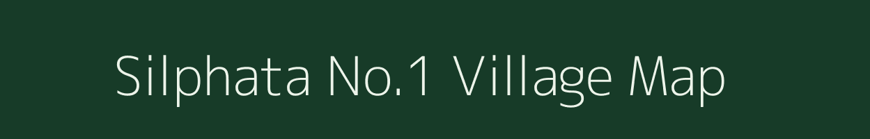 Silphata No.1 village map in Assam