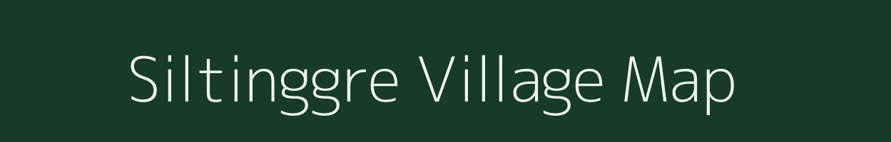 Siltinggre village map in Meghalaya