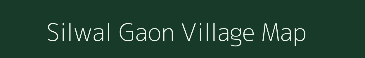 Silwal Gaon village map in Uttarakhand