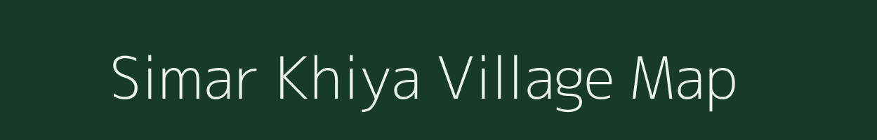 Simar Khiya village map in Rajasthan