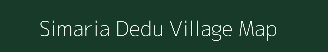 Simaria Dedu village map in Uttar Pradesh