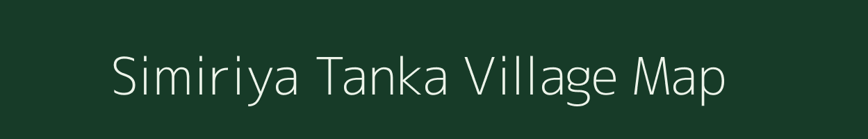 Simiriya Tanka village map in Madhya Pradesh