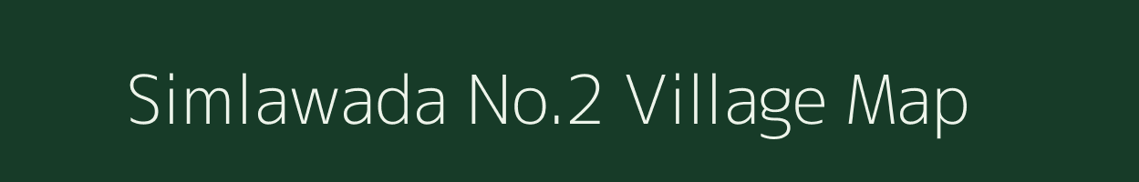 Simlawada No.2 village map in Madhya Pradesh