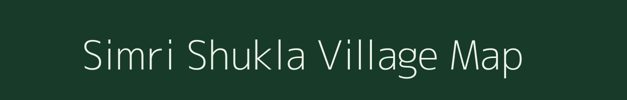 Simri Shukla village map in Madhya Pradesh