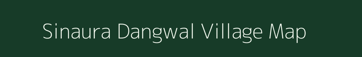 Sinaura Dangwal village map in Uttarakhand