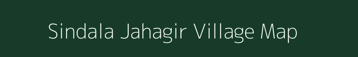 Sindala Jahagir village map in Maharashtra