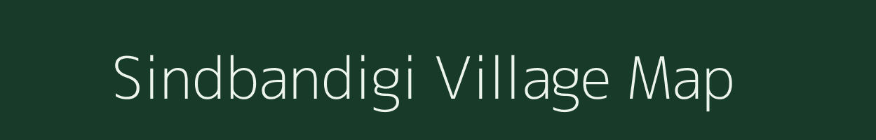 Sindbandigi village map in Karnataka