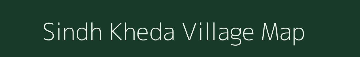 Sindh Kheda village map in Madhya Pradesh