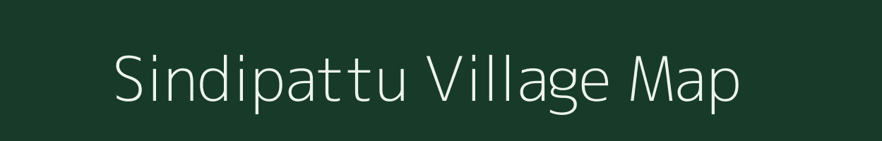 Sindipattu village map in Tamil Nadu