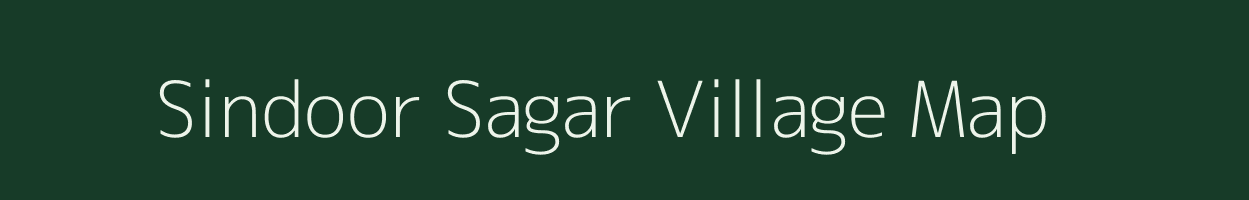 Sindoor Sagar village map in Madhya Pradesh