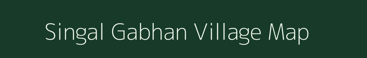 Singal Gabhan village map in Gujarat