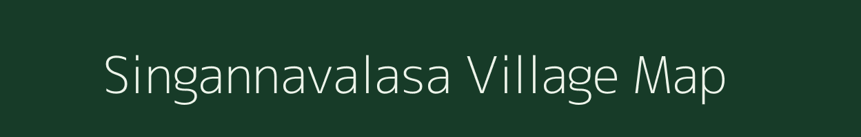 Singannavalasa village map in Andhra Pradesh