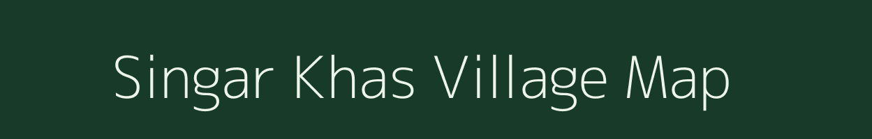 Singar Khas village map in Bihar