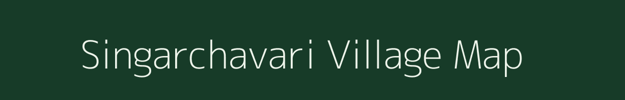 Singarchavari village map in Madhya Pradesh