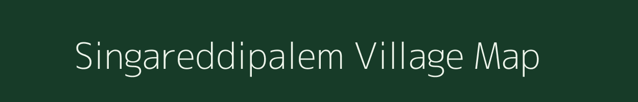 Singareddipalem village map in Andhra Pradesh