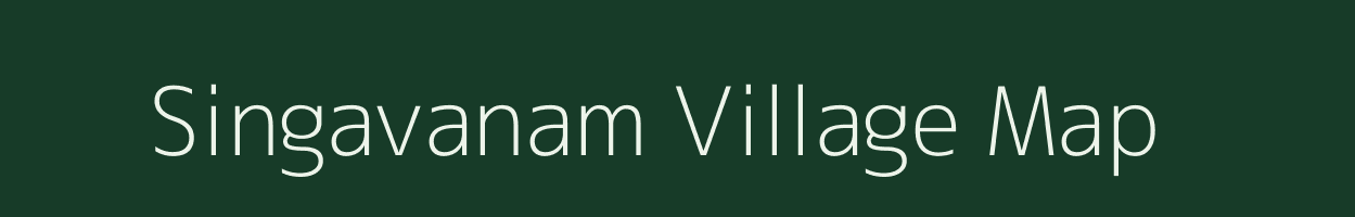 Singavanam village map in Tamil Nadu
