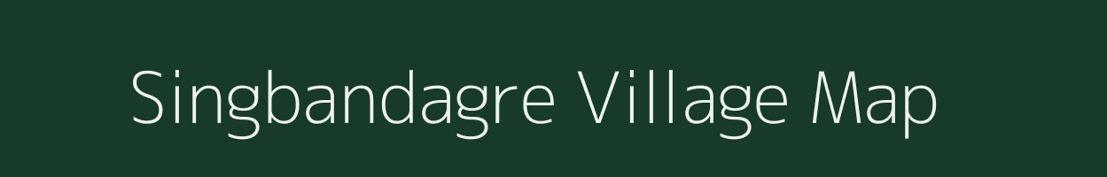 Singbandagre village map in Meghalaya