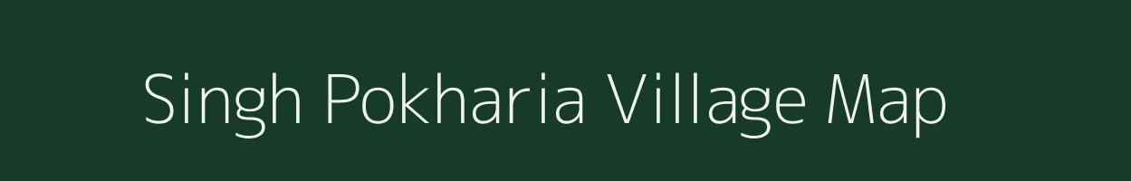 Singh Pokharia village map in Jharkhand