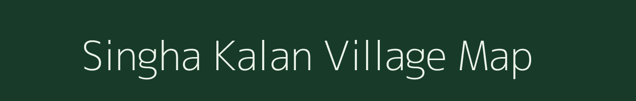 Singha Kalan village map in Uttar Pradesh
