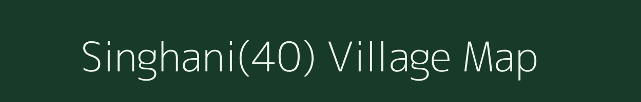 Singhani(40) village map in Haryana